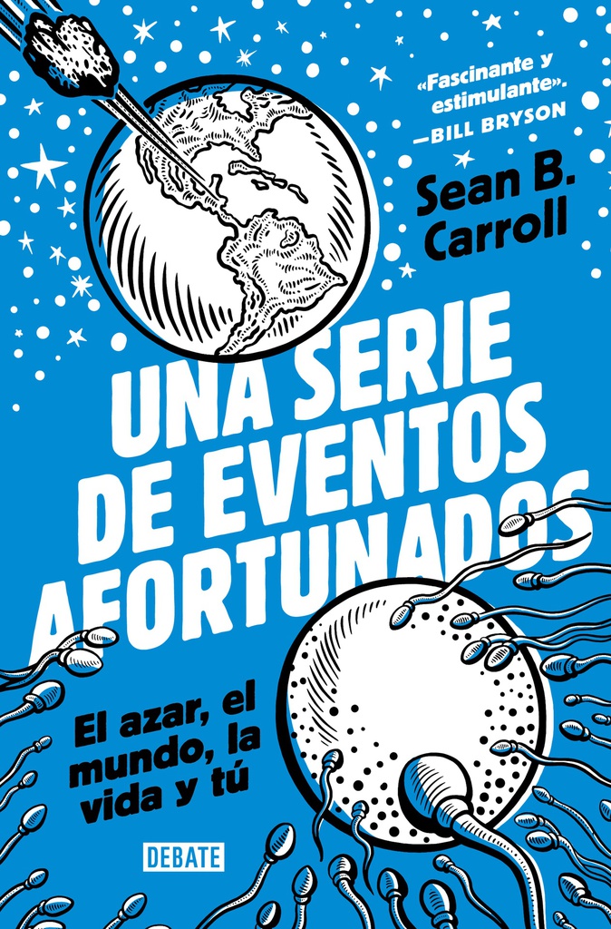 SERIE DE EVENTOS AFORTUNADOS, UNA