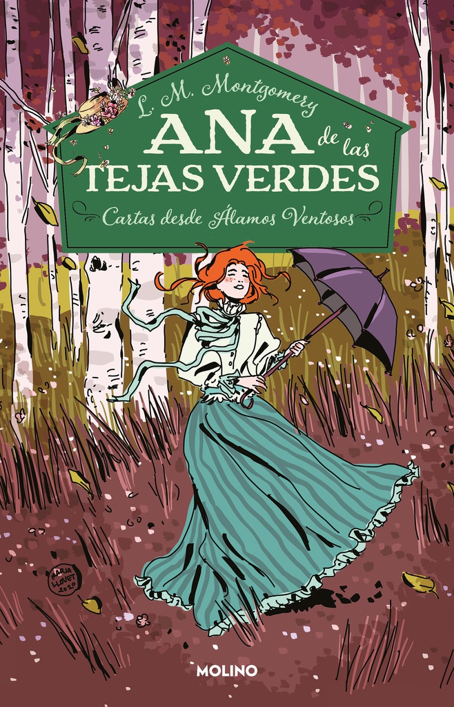 ANA Y LAS TEJAS VERDES 7: CARTAS DESDE ALAMOS VENTOSOS