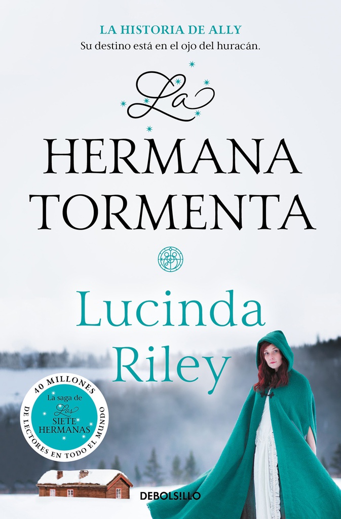 HERMANA TORMENTA, LA (LAS SIETE HERMANAS 2)