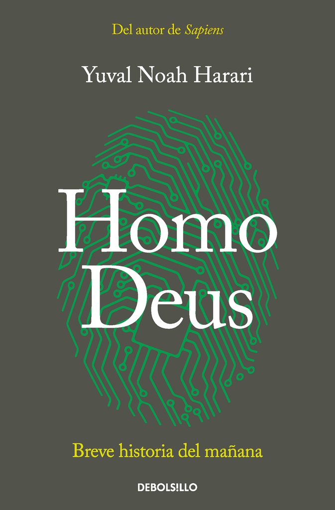 HOMO DEUS. BREVE HISTORIA DEL MAÑANA