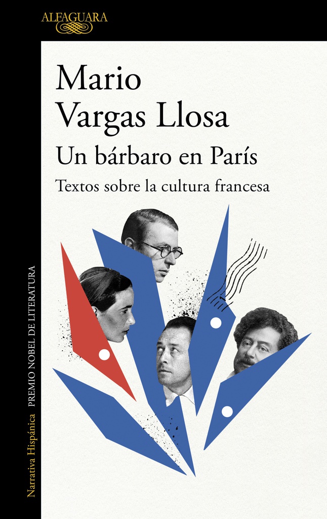 UN BARBARO EN PARIS. TEXTOS SOBRE LA CULTURA FRANCESA