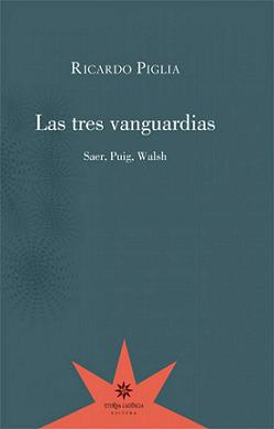 TRES VANGUARDIAS, LAS