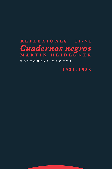 CUADERNOS NEGROS (1931-38) REFLEXIONES II-VI