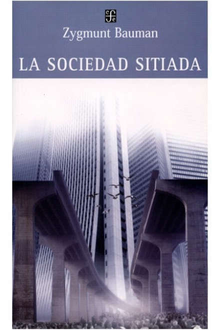 SOCIEDAD SITIADA, LA