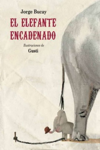 ELEFANTE ENCADENADO, EL