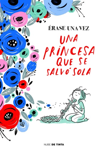 ERASE UNA VEZ PRINCESA QUE SE SALVO SOLA