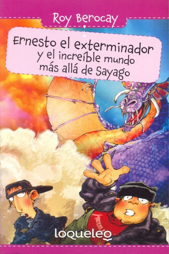 ERNESTO EL EXTERMINADOR 2 Y EL INCREIBLE MUNDO...