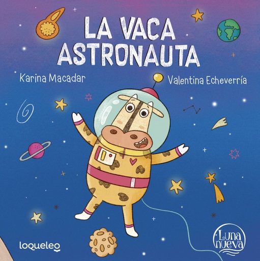 VACA ASTRONAUTA, LA