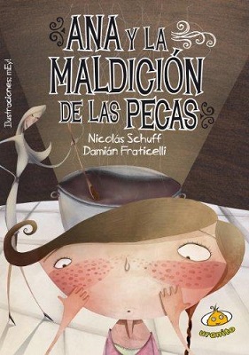 ANA Y LA MALDICION DE LAS PECAS