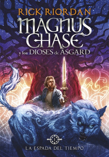 MAGNUS CHASE 1 - ESPADA DEL TIEMPO, LA