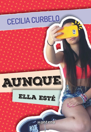 AUNQUE ELLA ESTÉ