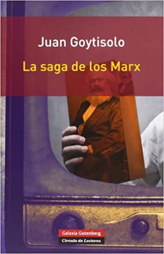 SAGA DE LOS MARX, LA