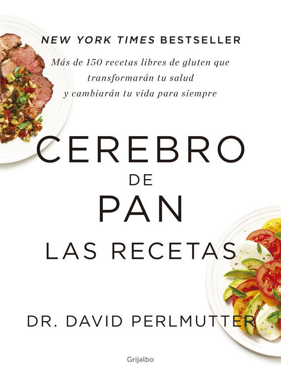 CEREBRO DE PAN. LAS RECETAS | Libros de la Arena