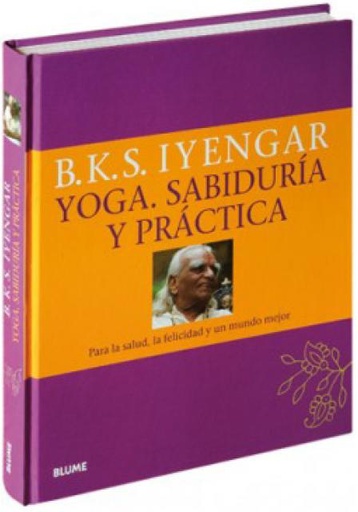 YOGA. SABIDURÍA Y PRÁCTICA