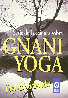 SERIE DE LECCIONES SOBRE GNANI YOGA