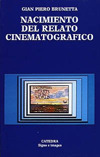 NACIMIENTO DEL RELATO CINEMATOGRAFICO