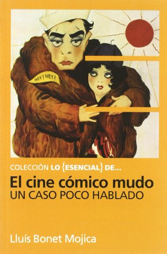 CINE CÓMICO MUDO, EL