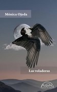 VOLADORAS, LAS