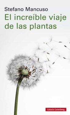 INCREIBLE VIAJE DE LAS PLANTAS, EL