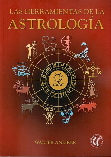 HERRAMIENTAS DE LA ASTROLOGIA, LAS