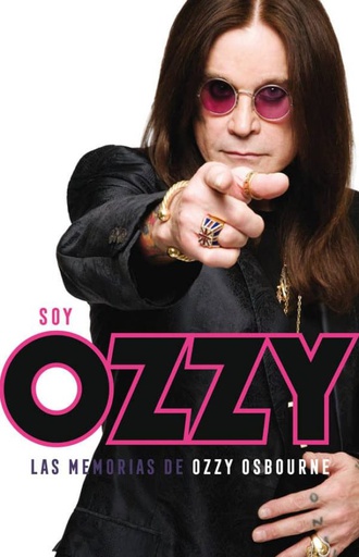 SOY OZZY - MEMORIAS DE OZZY OSBOURNE, LAS