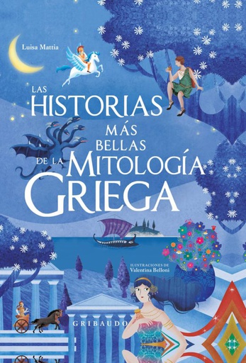 HISTORIAS MAS BELLAS DE LA MITOLOGIA GRIEGA, LAS