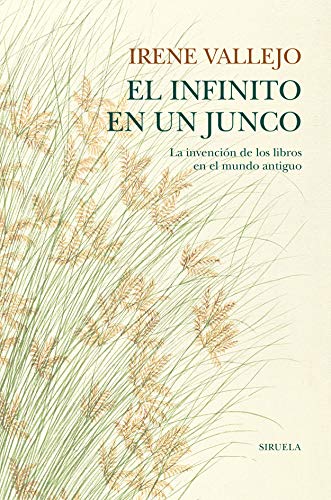 INFINITO EN UN JUNCO, EL (TAPA DURA)