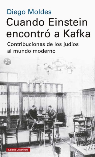 CUANDO EINSTEIN ENCONTRO A KAFKA