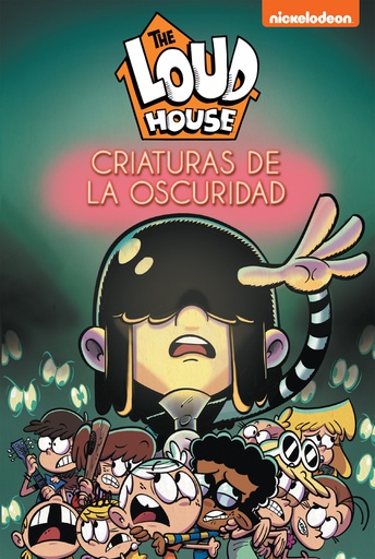 Criaturas de la oscuridad (The Loud House. Cómic 5)