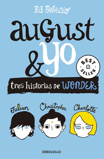 WONDER. AUGUST Y YO 