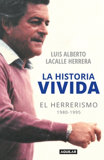 HISTORIA VIVIDA, LA