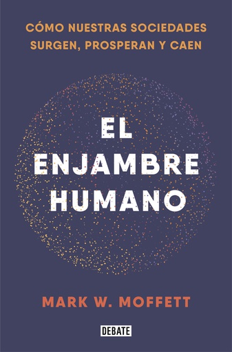 ENJAMBRE HUMANO, EL