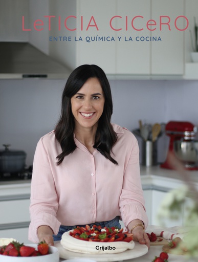 LETICIA CICERO. ENTRE LA QUIMICA Y LA COCINA