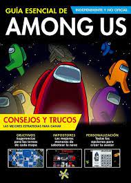 AMONG US. GUIA ESENCIAL