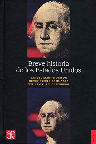 BREVE HISTORIA DE LOS ESTADOS UNIDOS