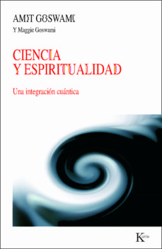 CIENCIA Y ESPIRITUALIDAD, UNA INTEGRACION CUANTICA