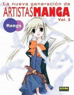 NUEVA GENERACION DE ARTISTAS MANGA VOL. 3, LA