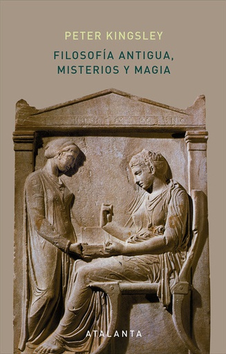 FILOSOFIA ANTIGUA, MISTERIOS Y MAGIA