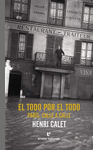 TODO POR EL TODO, EL. PARIS, CALLE A CALLE