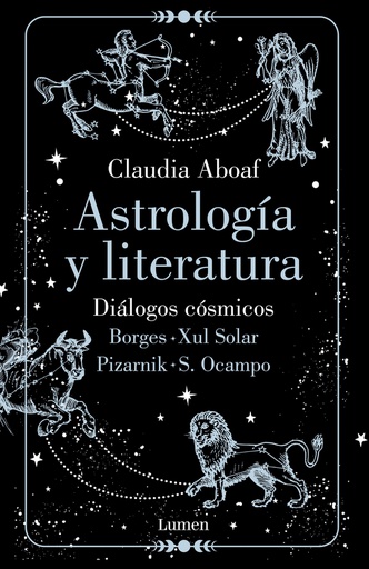 ASTROLOGIA Y LITERATURA. DIALOGOS COSMICOS