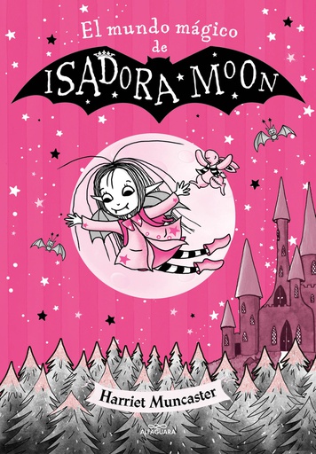 MUNDO MAGICO DE ISADORA MOON, EL