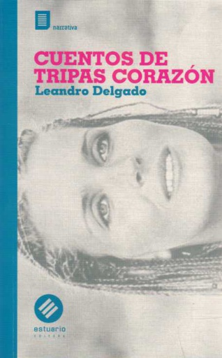 CUENTOS DE TRIPAS CORAZON