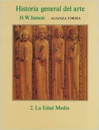 HISTORIA GENERAL DEL ARTE - TOMO 2: LA EDAD MEDIA