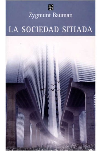 SOCIEDAD SITIADA, LA